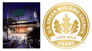 Whole Foods Market LEED Gold